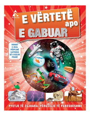 E VERTETE APO E GABUAR