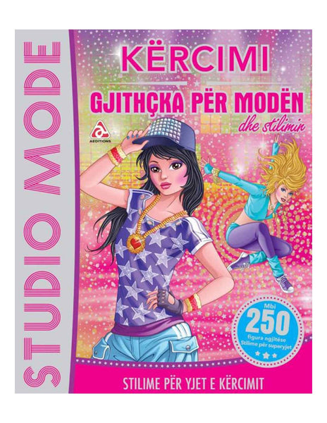 KERCIMI GJITHCKA PER MODEN DHE STILIMIN