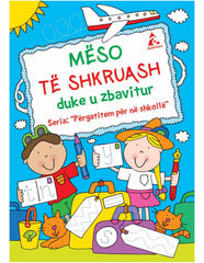 MESO TE SHKRUASH DUKE U ZBAVITUR