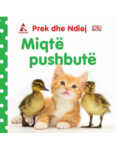 PREK DHE NDJEJ "MIQTE PUSHBUTE"